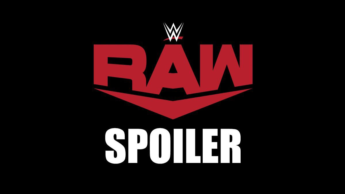 WWE RAW Spoiler