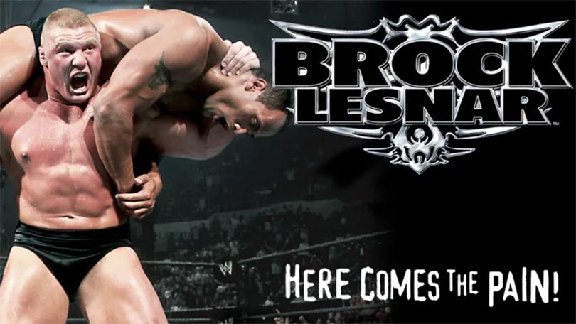 Brock Lesnar: Here Comes the Pain