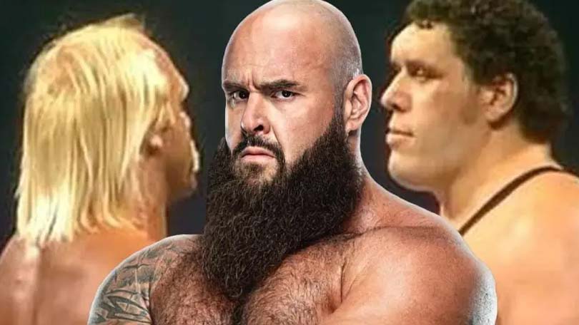 Hulk Hogan, Braun Strowman & Andre The Giant