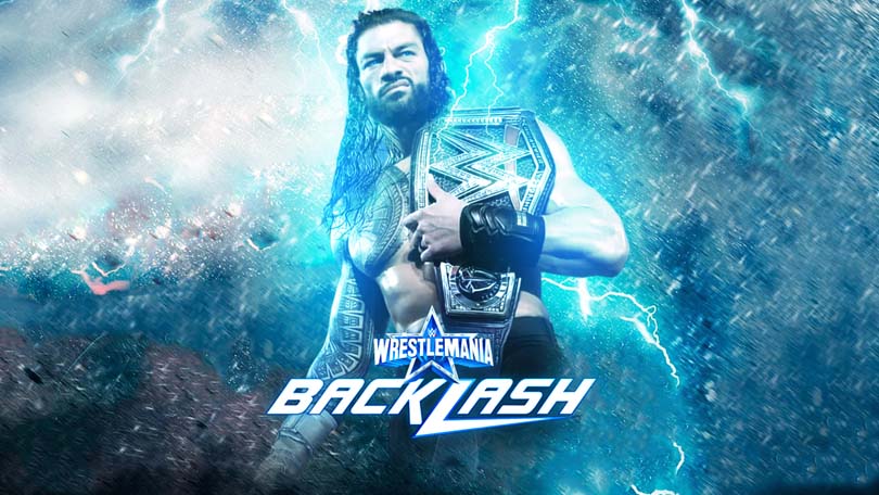 WrestleMania Backlash - Roman Reigns