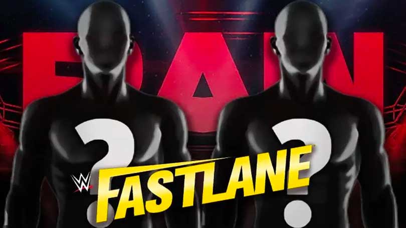 WWE RAW & Fastlane