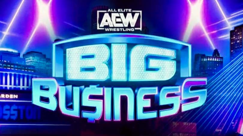 AEW Dynamite: Big Business