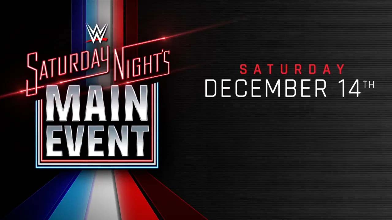 WWE Saturday Night’s Main Event