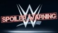 WWE Spoiler